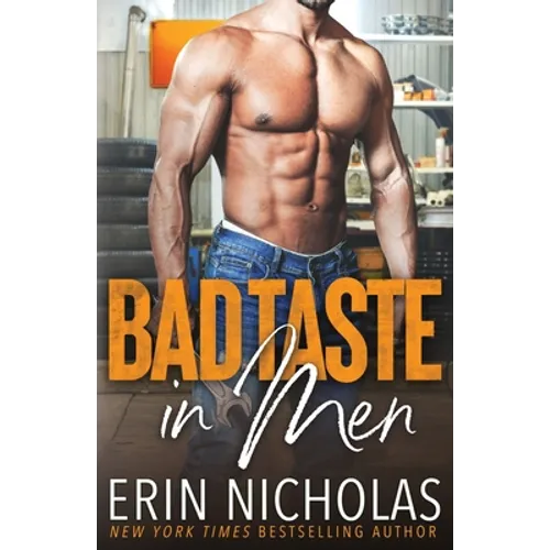 Bad Taste In Men