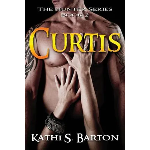Curtis: The Hunter Series