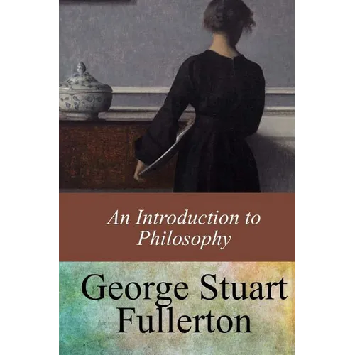 An Introduction to Philosophy