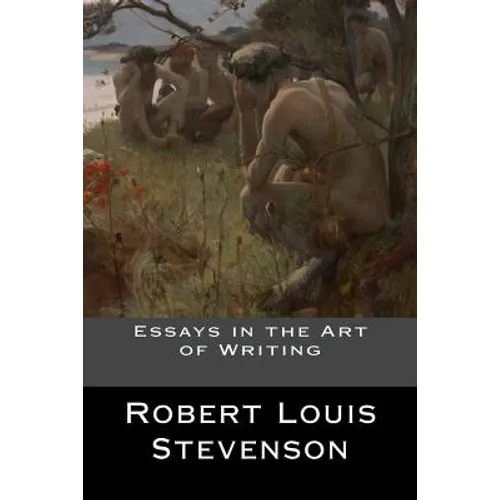 Essays in the Art of Writing