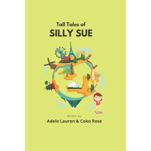 Tall Tales of Silly Sue