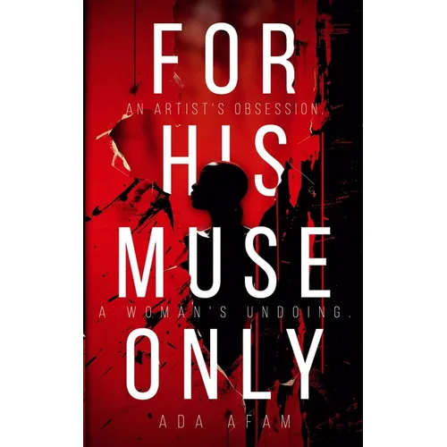 For His Muse Only