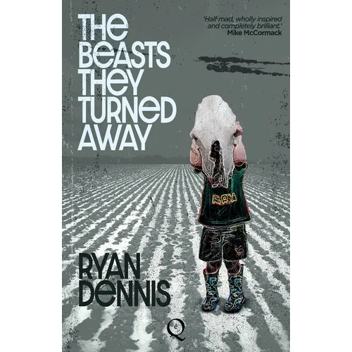 The Beasts They Turned Away