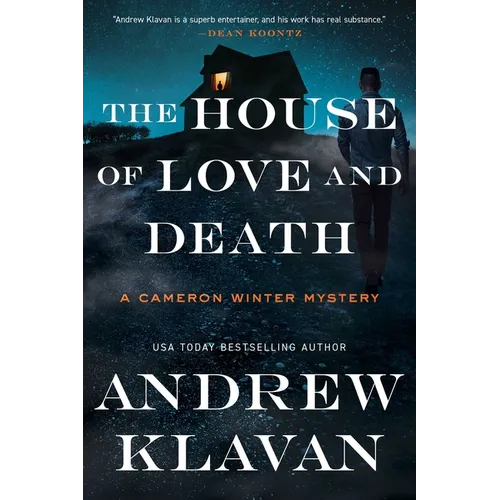 The House of Love and Death