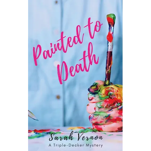 Painted to Death
