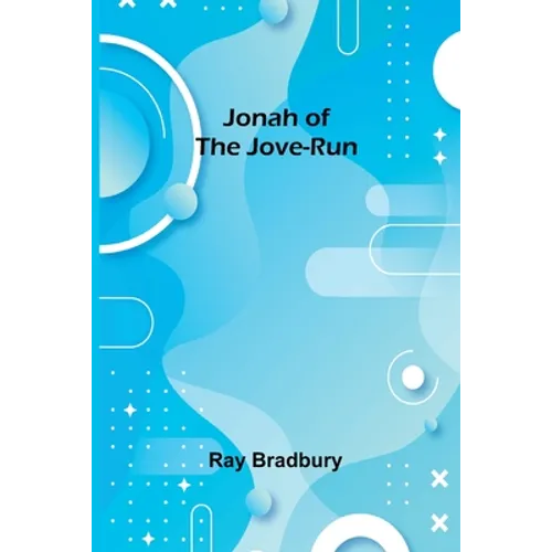 Jonah of the Jove-Run
