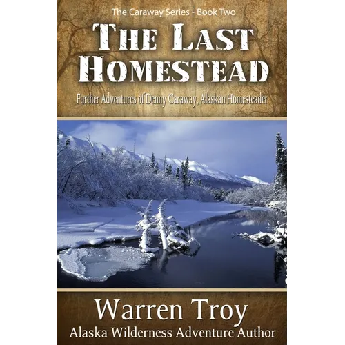 The Last Homestead