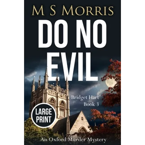 Do No Evil (Large Print): An Oxford Murder Mystery