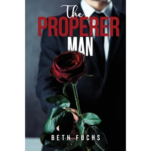 The Properer Man