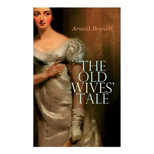 The Old Wives' Tale