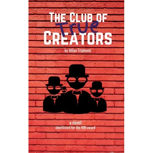 The Club of True Creators