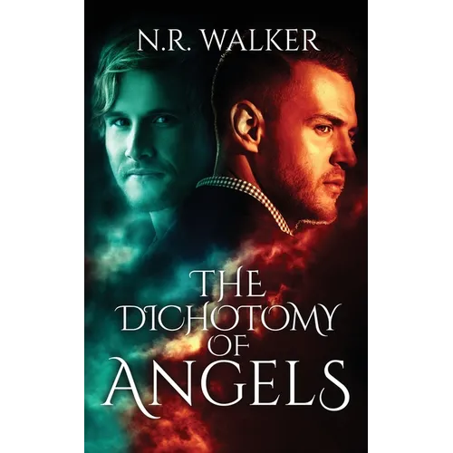 The Dichotomy of Angels
