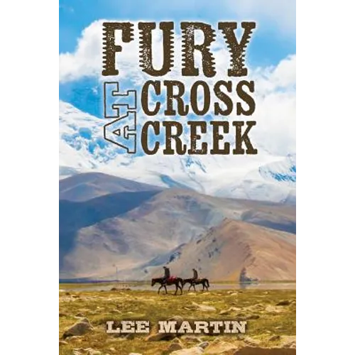 Fury at Cross Creek