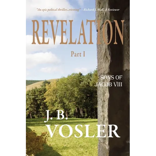 Revelation, Part I-The Sons of Jacob