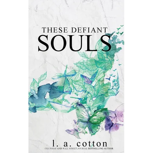 These Defiant Souls: A Darling Hill Story