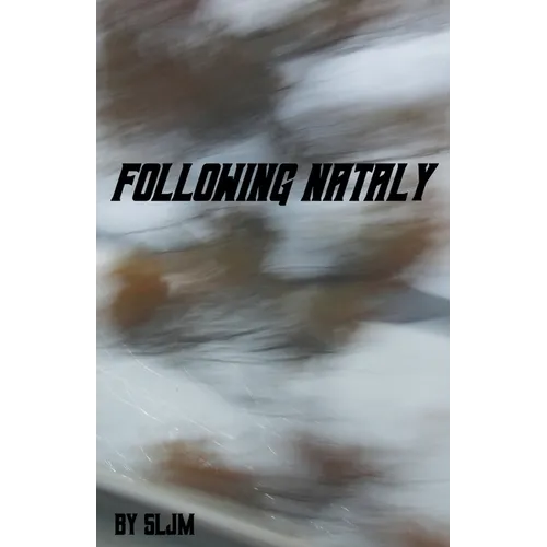 Following Nataly