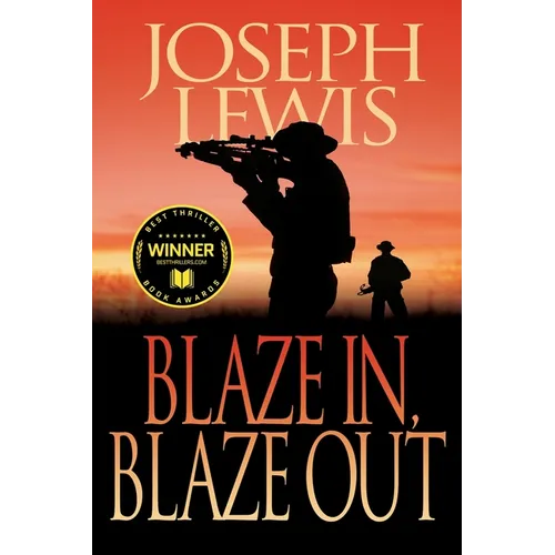 Blaze In, Blaze Out