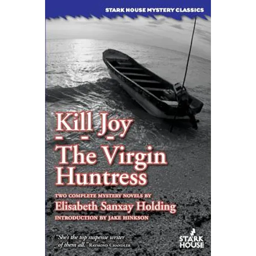 Kill Joy / The Virgin Huntress
