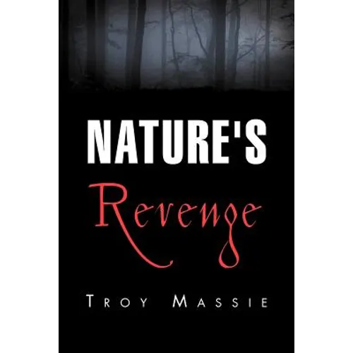 Nature's Revenge