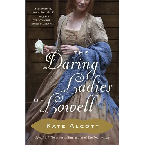 The Daring Ladies of Lowell