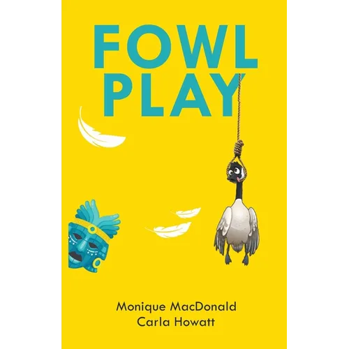 Fowl Play