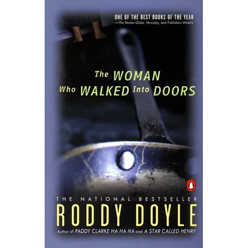 The Woman Who Walked into Doors
