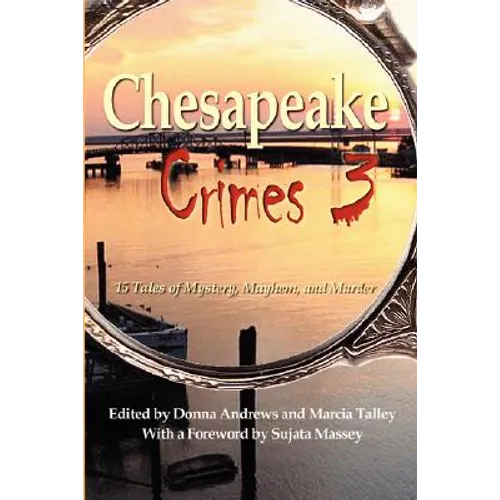 Chesapeake Crimes 3