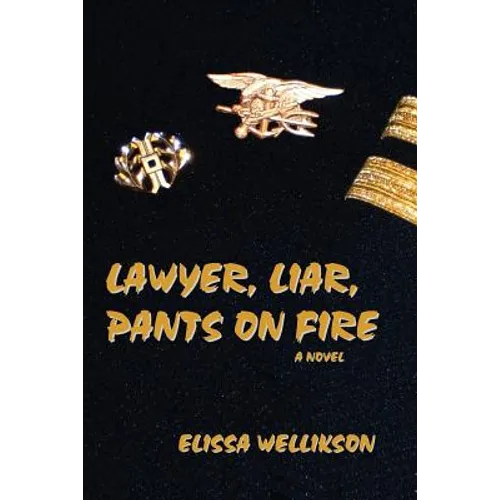 Lawyer, Liar, Pants on Fire