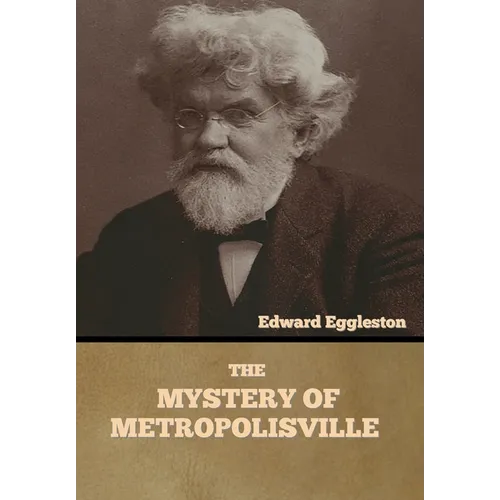 The Mystery of Metropolisville