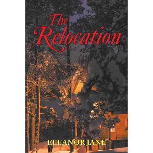 The Relocation
