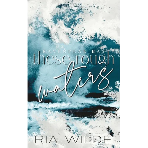 These Rough Waters - A dark small town romance: Special Edition