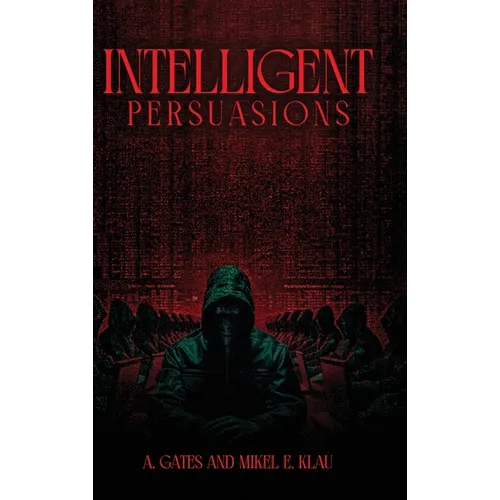 Intelligent Persuasions