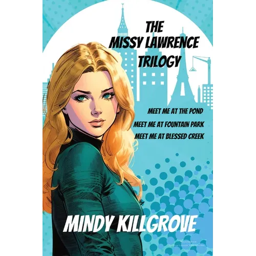 The Missy Lawrence Trilogy Omnibus