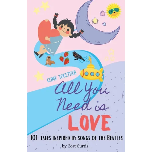 All You Need Is Love