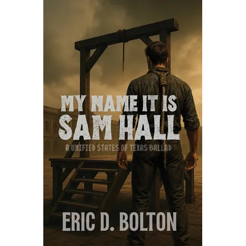 My Name it is Sam Hall