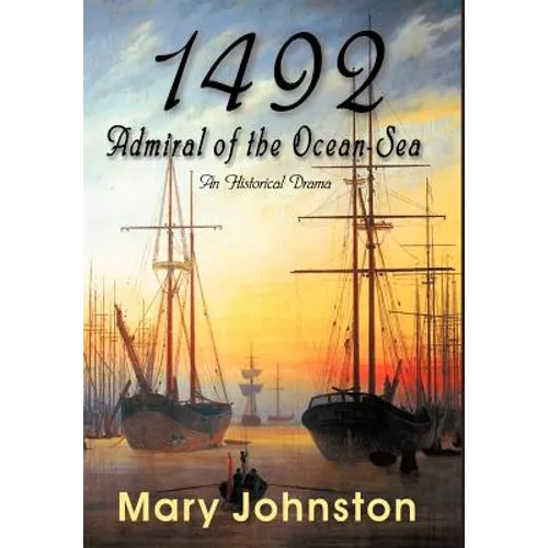 1492: Admiral of the Ocean-Sea