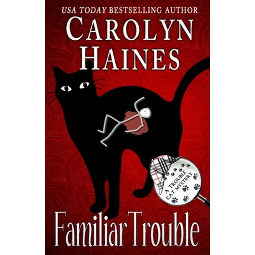 Familiar Trouble
