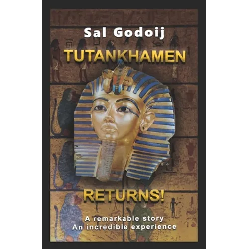 Tutankhamen Returns!