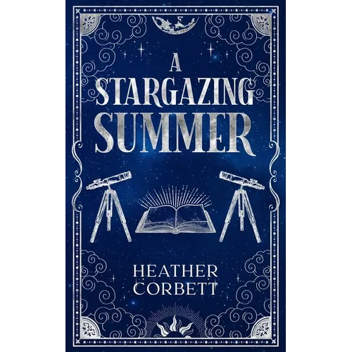 A Stargazing Summer: A Cozy Paranormal Romance Novella