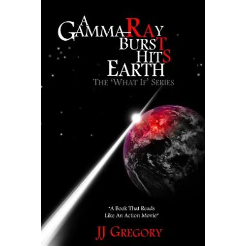 A Gamma Ray Burst hits Earth