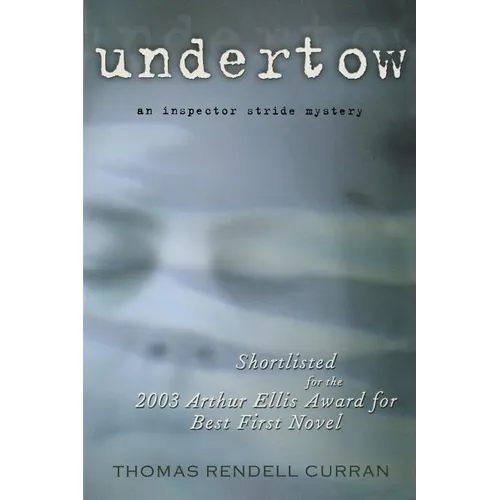 Undertow: An Inspector Stride Mystery
