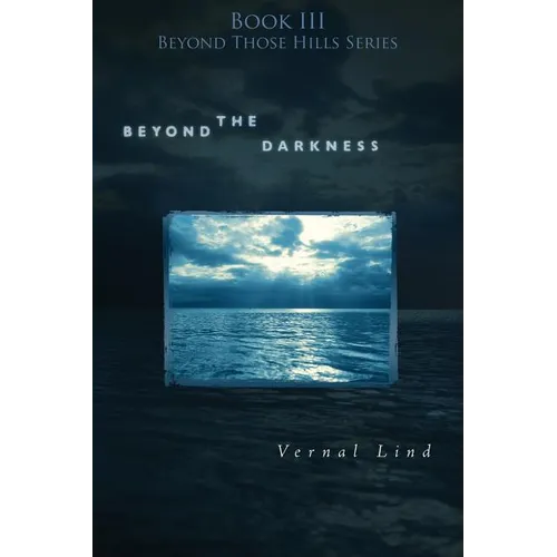 Beyond the Darkness