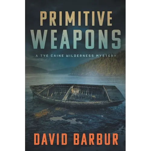 Primitive Weapons