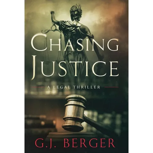 Chasing Justice