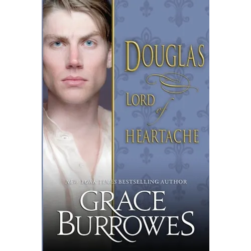 Douglas: Lord of Heartache