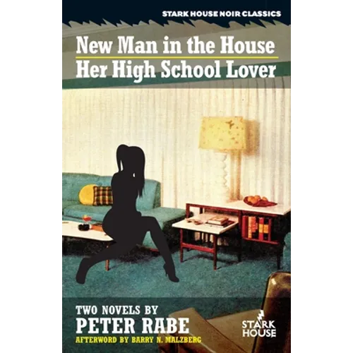 A New Man in the House / Her High-School Lover