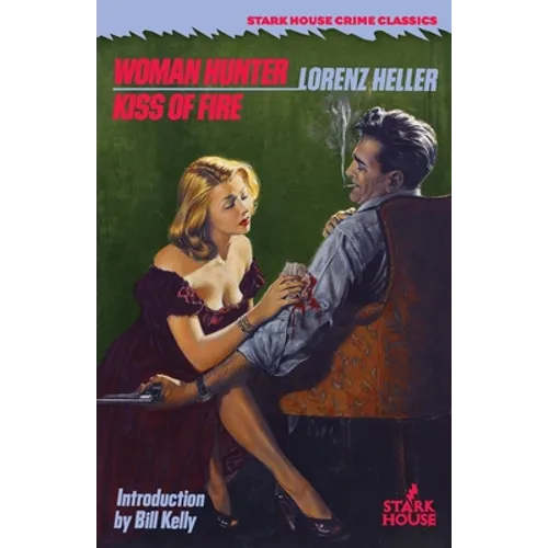 Woman Hunter / Kiss of Fire