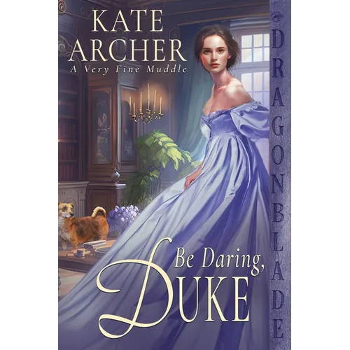 Be Daring, Duke