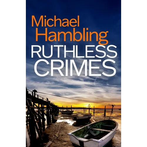 Ruthless Crimes: a British crime mystery full of twists