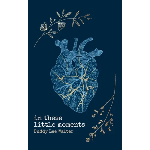 In These Little Moments